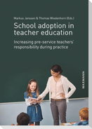 School adoption in teacher education