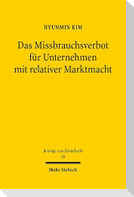 Das Missbrauchsverbot für Unternehmen mit relativer Marktmacht
