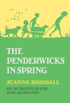 Birdsall, Jeanne. The Penderwicks in Spring. Random House Children's Books, 2015.