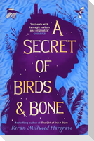 A Secret of Birds & Bone (paperback)