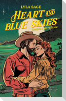 Heart and blue skies. Ombra e attrazione