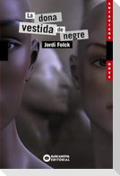 La dona vestida de negre