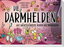 Die Darmhelden - Auf Abenteuerreise durch das Mikrobiom