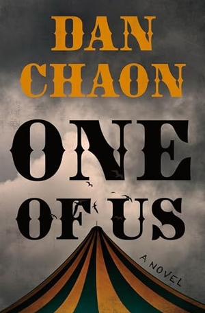Chaon, Dan. One of Us. Henry Holt & Company, 2025.