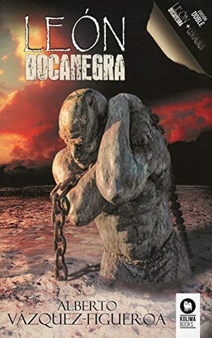 Vázquez-Figueroa, Alberto. León Bocanegra ; Centauros. Kolima, 2020.