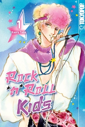 Tada, Kaoru. Rock 'n' Roll Kids 01. TOKYOPOP GmbH, 2026.