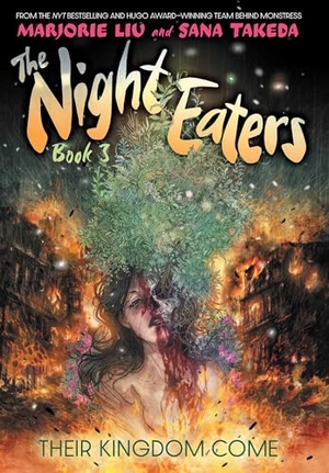 Liu, Marjorie. The Night Eaters Vol.3. Titan Books Ltd, 2025.