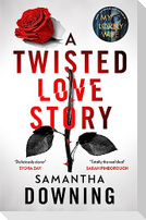 A Twisted Love Story