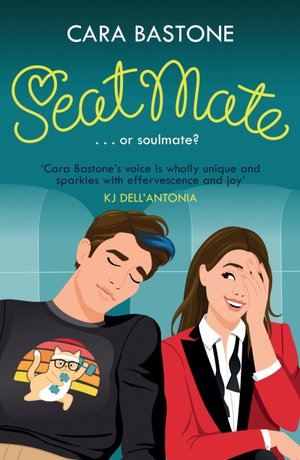 Bastone, Cara. Seatmate - Or soulmate? Could this road trip lead to romance?. John Murray Business, 2025.