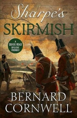 Cornwell, Bernard. Sharpe's Skirmish. BOTH Press, 2022.