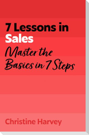 7 Lessons in Sales