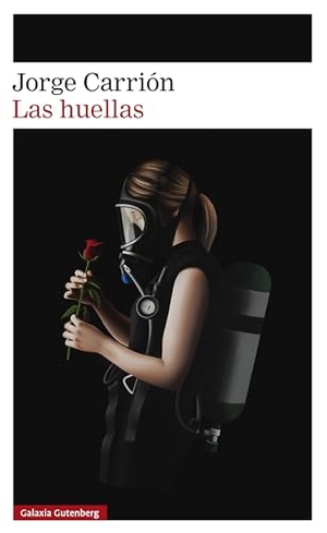 Carrion, Jorge. Huellas, Las. Galaxia, 2025.