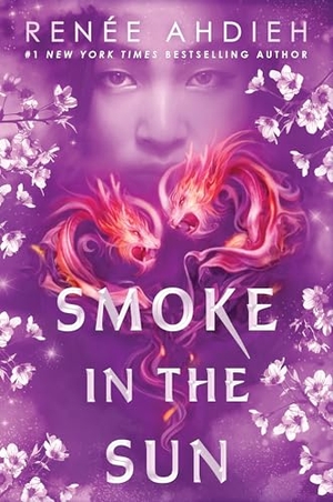 Ahdieh, Renée. Smoke in the Sun. Penguin Young Readers Group, 2018.