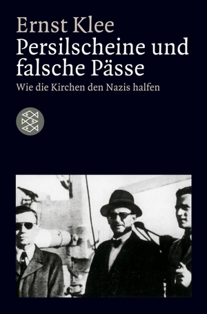 Klee, Ernst. Persilscheine und falsche Pässe - Wie die Kirchen den Nazis halfen. S. Fischer Verlag, 1991.
