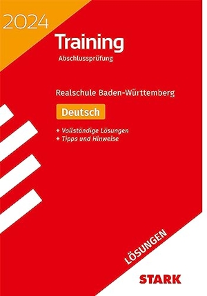 Engel, Anja / Wagner, Sandra et al. STARK Lösungen zu Training Abschlussprüfung Realschule 2024 - Deutsch - BaWü. Stark Verlag GmbH, 2023.