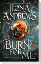 Burn for Me