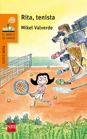 Valverde, Mikel. Rita tenista. Fundación Santa María-Ediciones SM, 2017.
