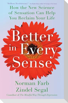 Better in Every Sense