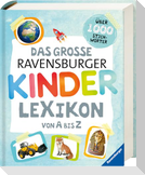 Das große Ravensburger Kinderlexikon von A bis Z