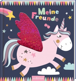 Meine Freunde - Einhorn. Ars Edition GmbH, 2019.
