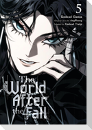 The World After the Fall, Vol. 5