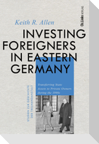 Investing Foreigners in Eastern Germany