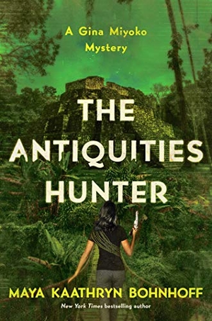 Bohnhoff, Maya Kaathryn. The Antiquities Hunter. Pegasus Books, 2022.