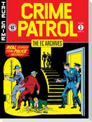 The EC Archives: Crime Patrol Volume 1