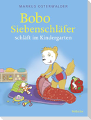 Bobo Siebenschläfer schläft im Kindergarten