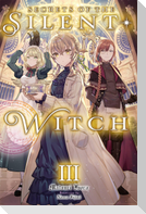Secrets of the Silent Witch, Vol. 3