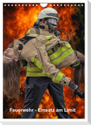 Feuerwehr - Einsatz am Limit (Wandkalender 2024 DIN A4 hoch), CALVENDO Monatskalender