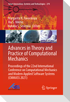 Advances in Theory and Practice of Computational Mechanics
