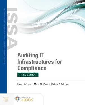 Johnson, Robert / Weiss, Marty et al. Auditing It Infrastructures for Compliance. Jones & Bartlett Publishers, 2022.