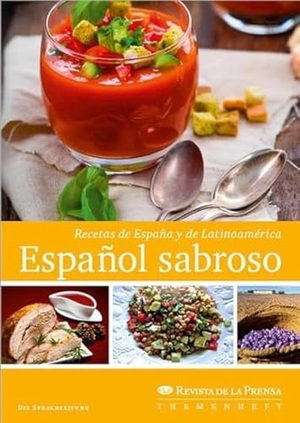 Speckter, Esther. Español sabroso - Recetas de España y de Latinoamérica. Schuenemann C.E., 2017.