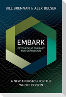 Embark Psychedelic Therapy for Depression