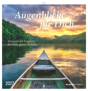 Neumann Verlage GmbH & Co KG (Hrsg.). Augenblicke für Dich 2027 - Wandkalender 30x30 cm (30x60 cm geöffnet) mit Notizkalendarium und 12 inspirierenden Motiven und Zitaten. ALPHA EDITION GmbH, 2026.