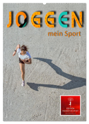 Joggen - mein Sport (Wandkalender 2024 DIN A2 hoch), CALVENDO Monatskalender