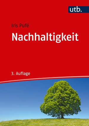 Pufé, Iris. Nachhaltigkeit. UTB GmbH, 2017.
