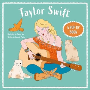 Williams, Sarah. Taylor Swift - A Pop-Up Book. NQ Publishers, 2026.