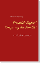 Friedrich Engels' 'Ursprung der Familie'