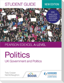 Pearson Edexcel A-level Politics Student Guide 1