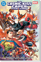 DC/Marvel: The Cosmic Kiss Caper & Other Stories