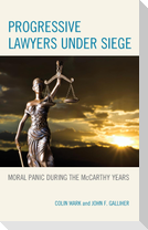 Progressive Lawyers under Siege