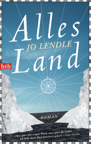 Lendle, Jo. Alles Land - Roman. btb Taschenbuch, 2013.