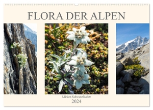 Schwarzfischer Miriam, Fotografin. Flora der Alpen (Wandkalender 2024 DIN A2 quer), CALVENDO Monatskalender - Blumenwelt der Alpen. Calvendo, 2023.