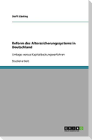 Reform des Alterssicherungssystems in Deutschland