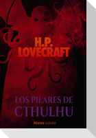 Los pilares de Cthulhu