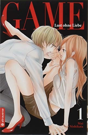Nishikata, Mai. Game - Lust ohne Liebe 01. Altraverse GmbH, 2018.