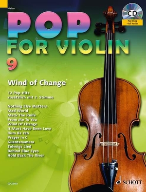Pop for Violin - Wind Of Change. Band 9. 1-2 Violinen. Ausgabe mit CD.. Schott Music, 2015.