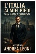 L'Italia ai miei piedi